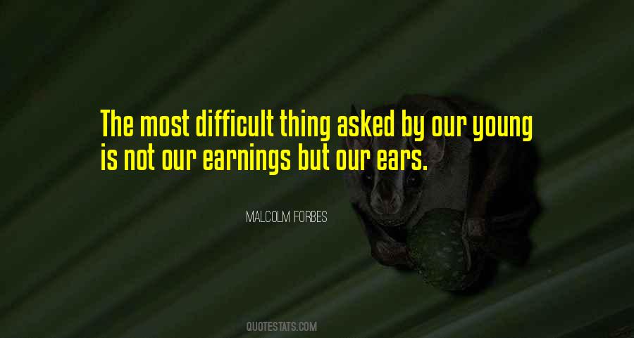 Malcolm Forbes Quotes #629216