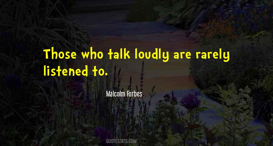 Malcolm Forbes Quotes #678448