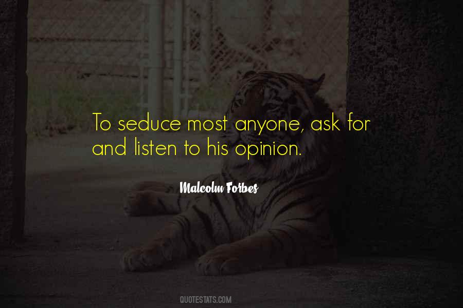 Malcolm Forbes Quotes #710382