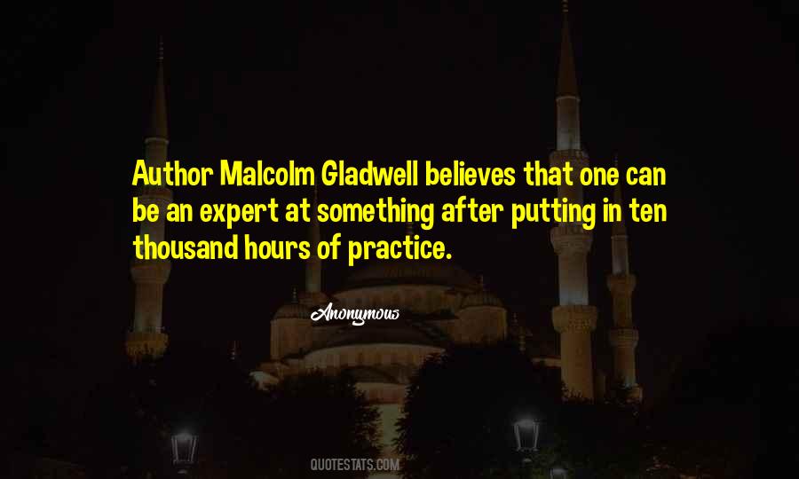 Malcolm Gladwell Quotes #1156665