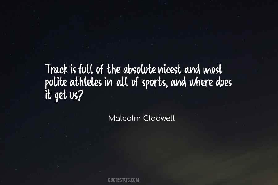 Malcolm Gladwell Quotes #140460