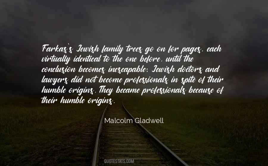 Malcolm Gladwell Quotes #154908