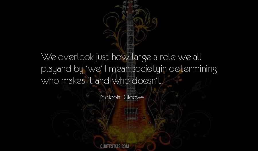 Malcolm Gladwell Quotes #275752