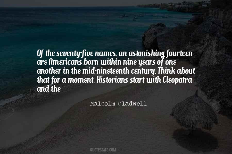 Malcolm Gladwell Quotes #285770