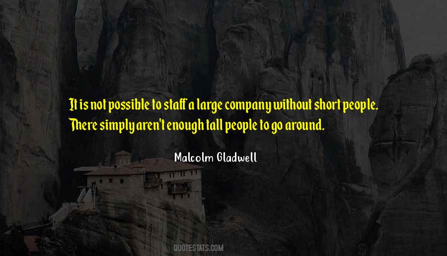 Malcolm Gladwell Quotes #302567