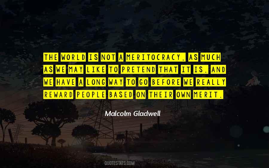 Malcolm Gladwell Quotes #349629