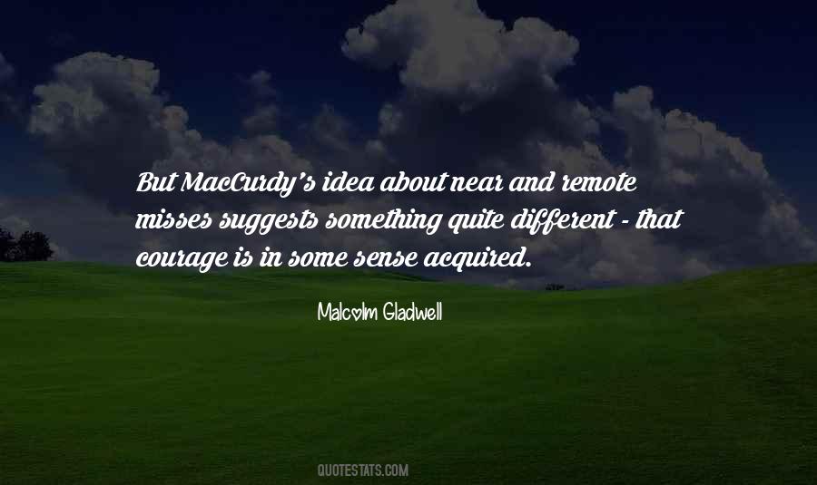 Malcolm Gladwell Quotes #48448