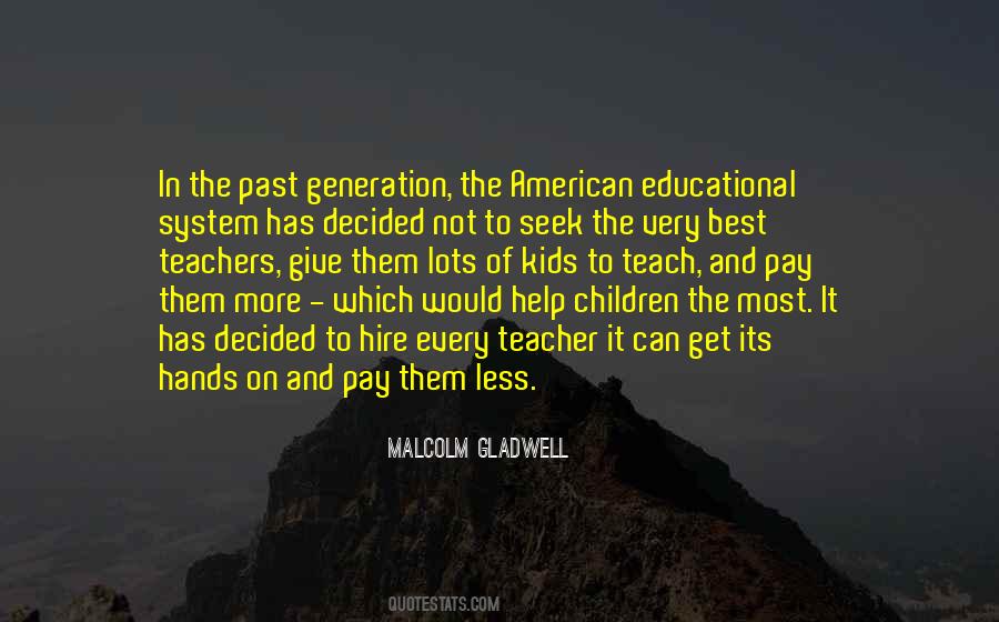 Malcolm Gladwell Quotes #85831
