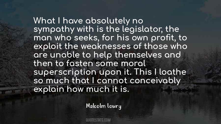 Malcolm Lowry Quotes #43948