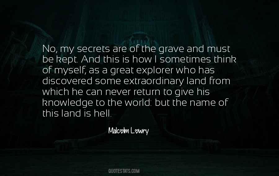 Malcolm Lowry Quotes #482026