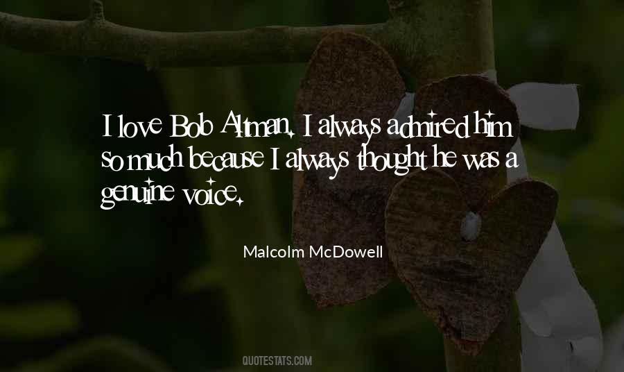 Malcolm Mcdowell Quotes #241923