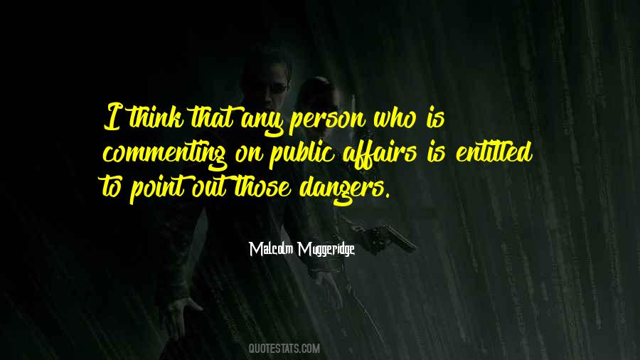 Malcolm Muggeridge Quotes #541880