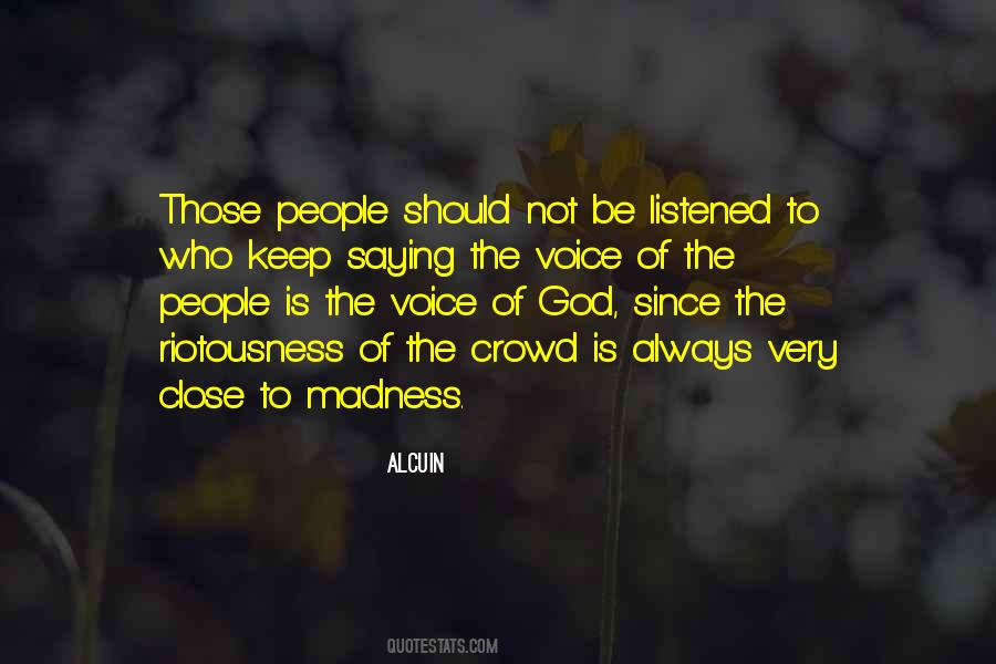 Quotes About Voice Of God #555189