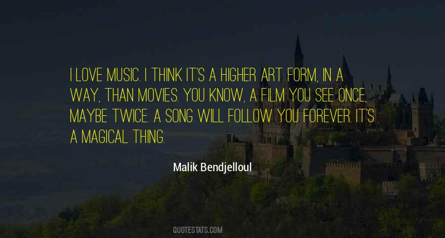 Malik Bendjelloul Quotes #1802606