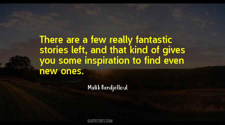 Malik Bendjelloul Quotes #830944