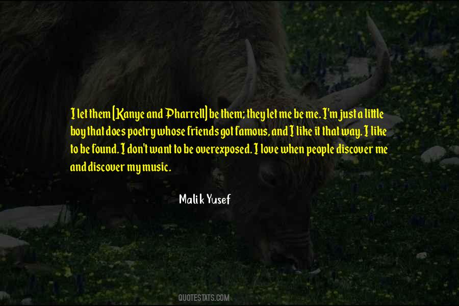 Malik Yusef Quotes #1734269