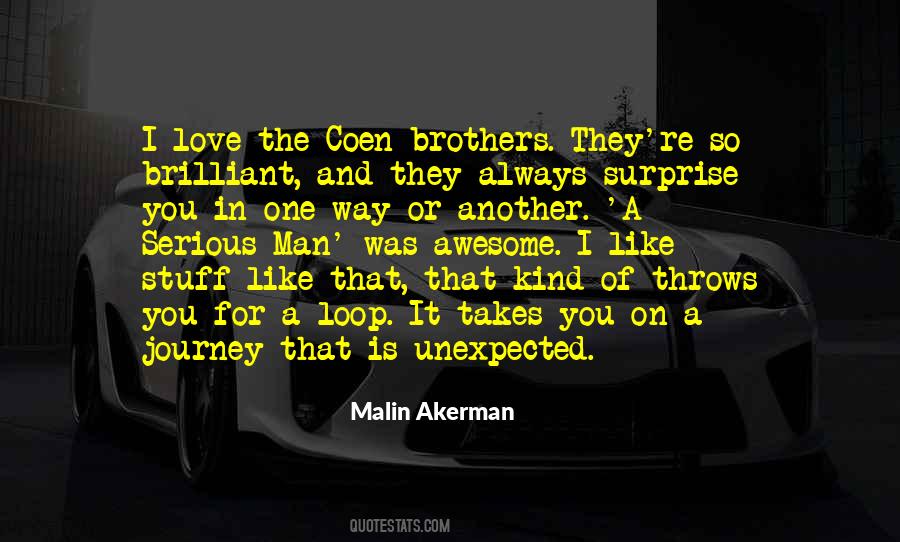 Malin Akerman Quotes #914888