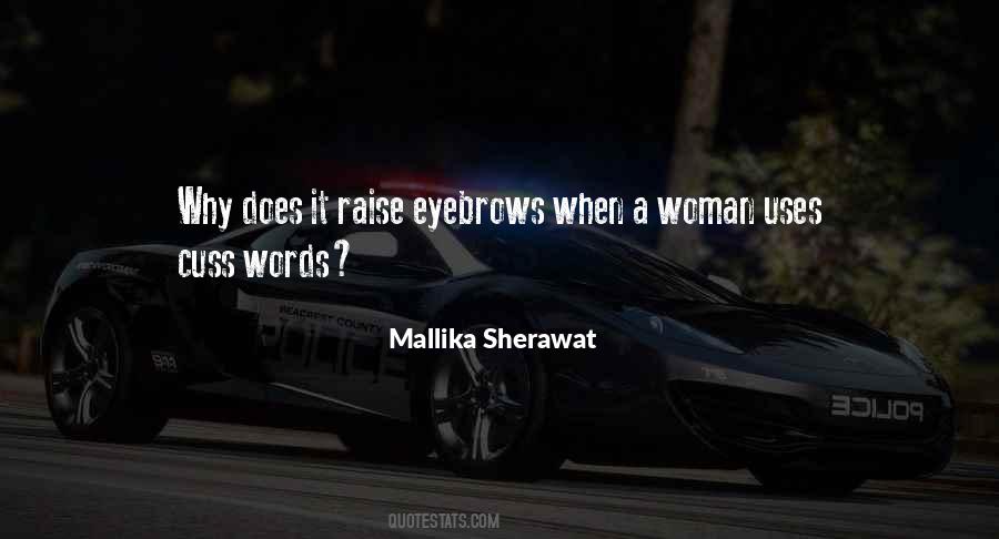 Mallika Sherawat Quotes #619133