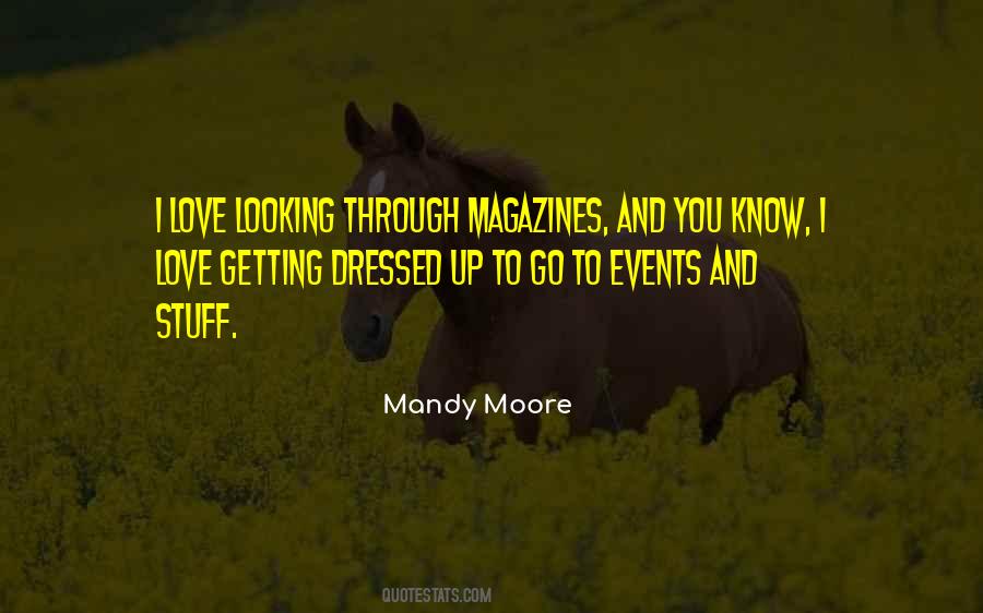 Mandy Moore Quotes #1707776