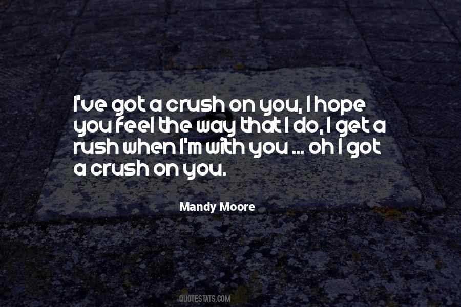 Mandy Moore Quotes #522439