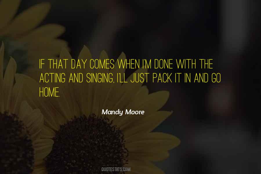 Mandy Moore Quotes #661184