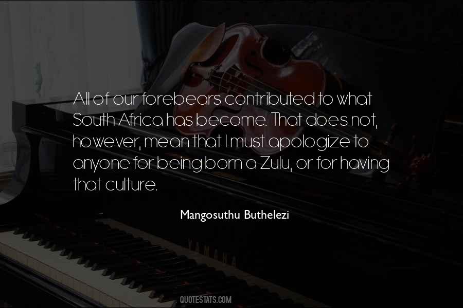 Mangosuthu Buthelezi Quotes #1236487