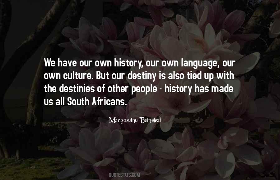 Mangosuthu Buthelezi Quotes #1447311