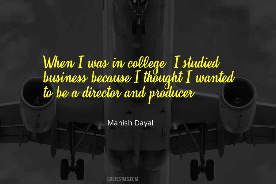 Manish Dayal Quotes #27756