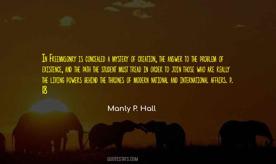 Manly P Hall Quotes #1018388