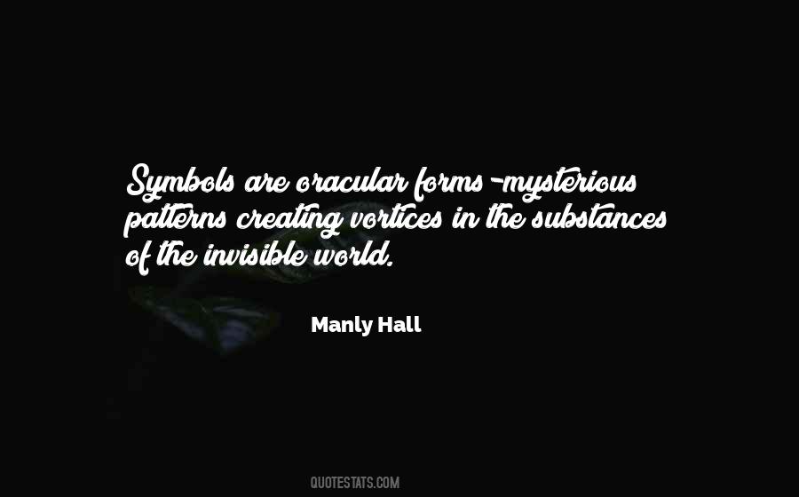 Manly P Hall Quotes #785105