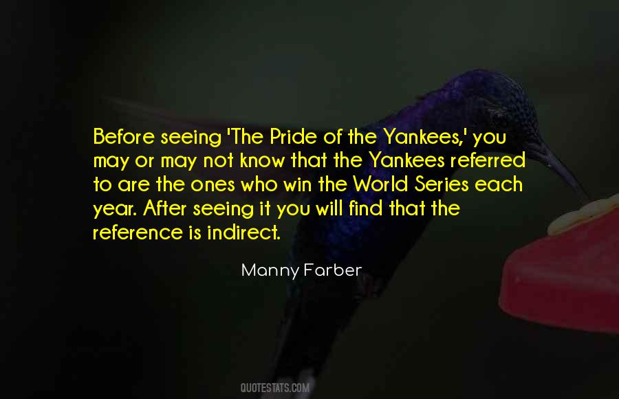 Manny Farber Quotes #1051710