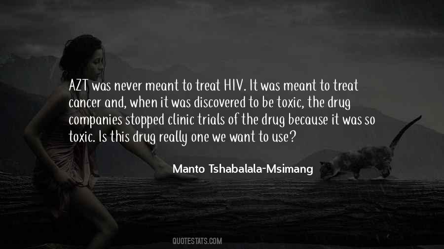 Manto Tshabalala-msimang Quotes #175952