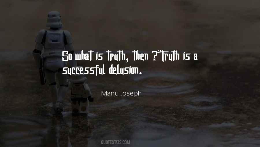 Manu Joseph Quotes #1468395