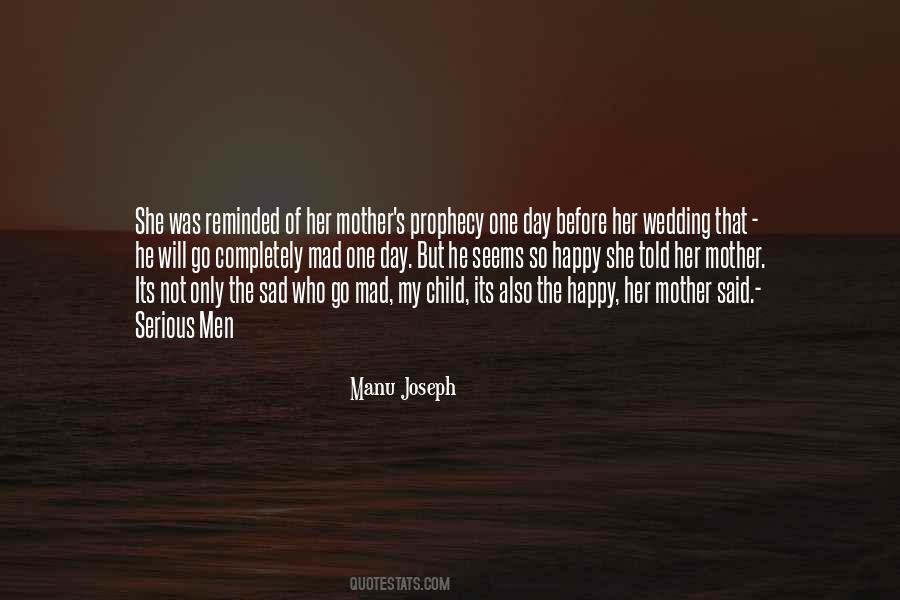 Manu Joseph Quotes #1709769