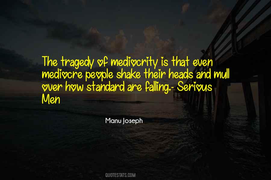 Manu Joseph Quotes #345388