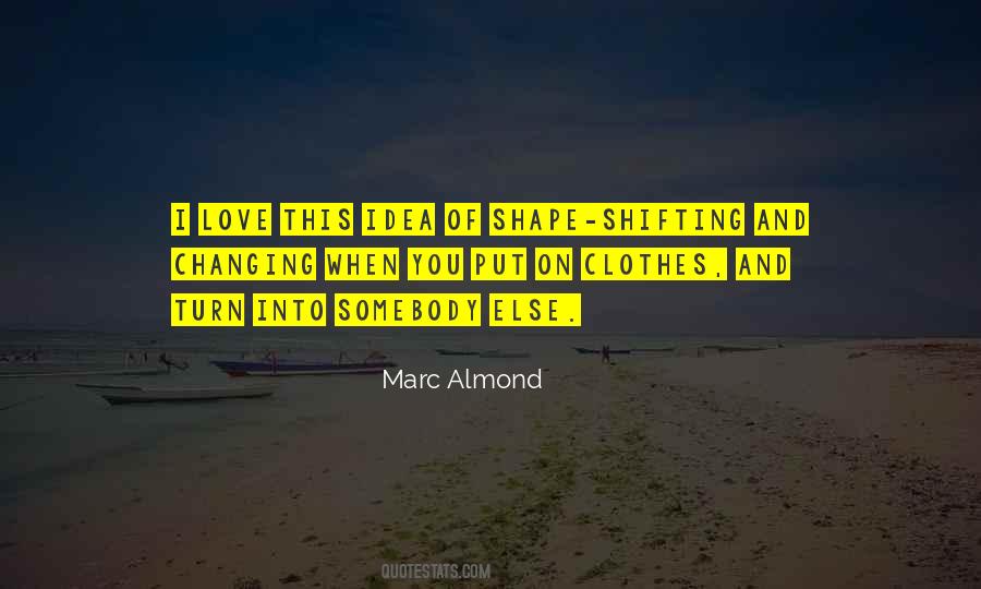 Marc Almond Quotes #1050839