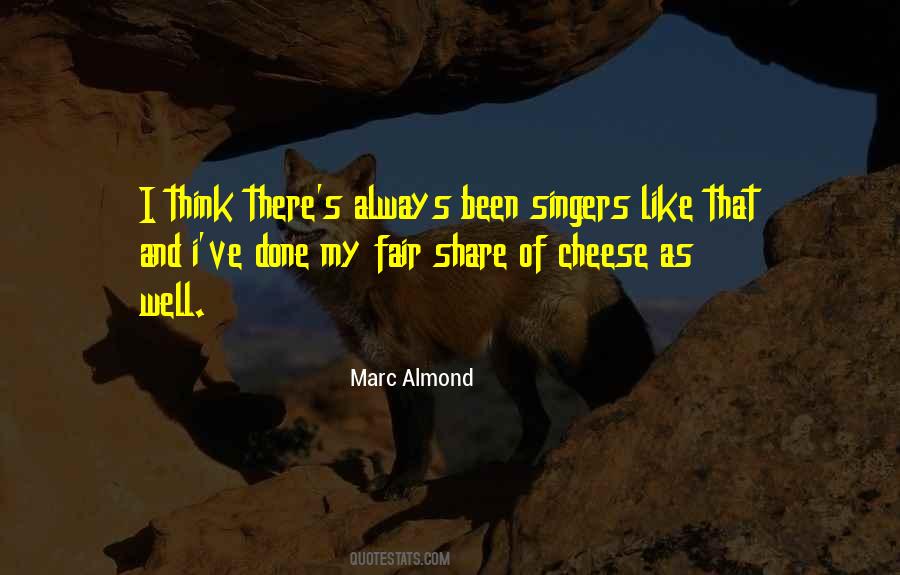 Marc Almond Quotes #1481543