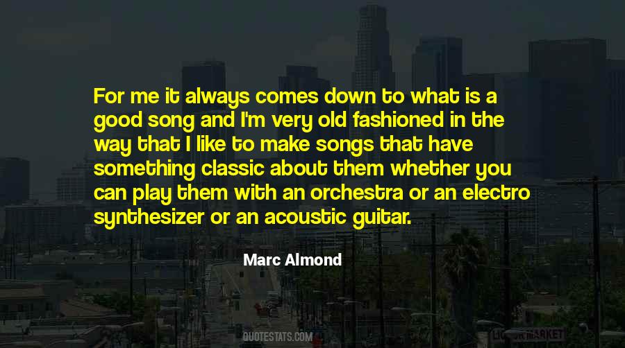 Marc Almond Quotes #1721085