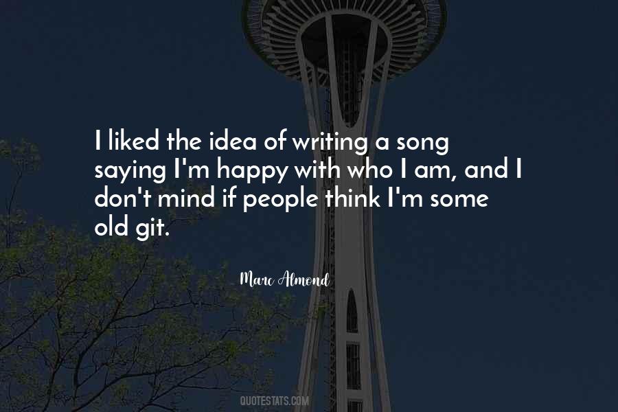 Marc Almond Quotes #1806288