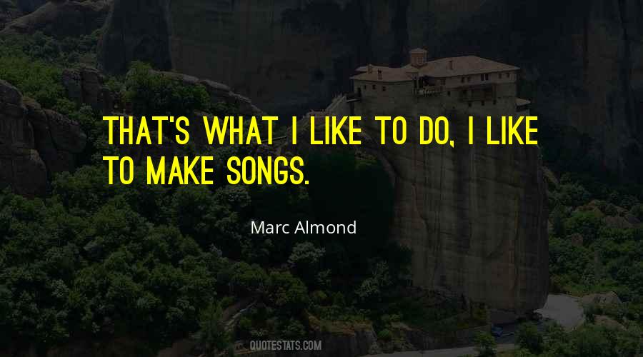 Marc Almond Quotes #1815879
