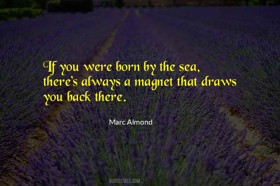Marc Almond Quotes #198685