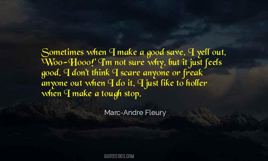 Marc Andre Fleury Quotes #1772692
