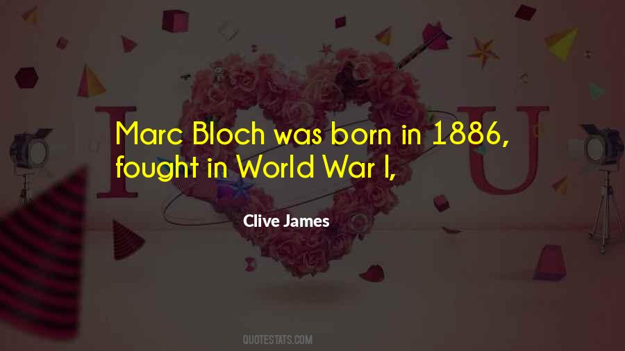 Marc Bloch Quotes #252450