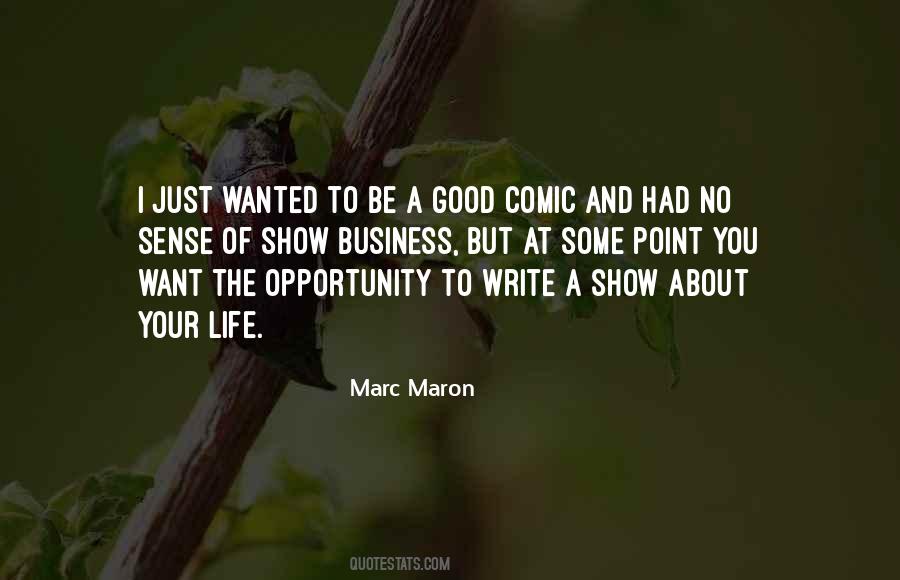 Marc Maron Quotes #1045211