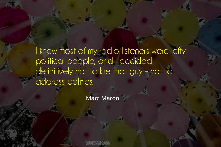 Marc Maron Quotes #1047366