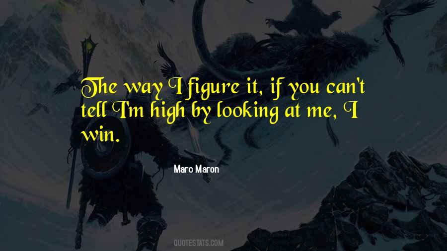 Marc Maron Quotes #270414