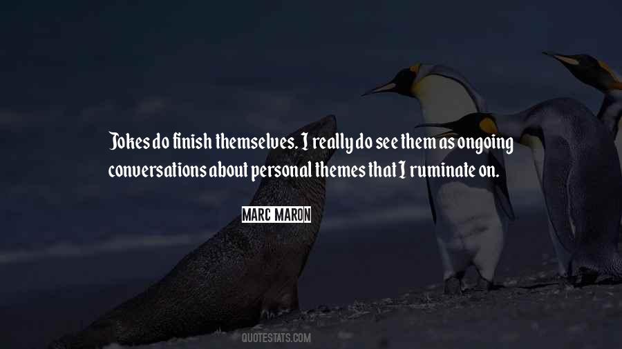 Marc Maron Quotes #381141