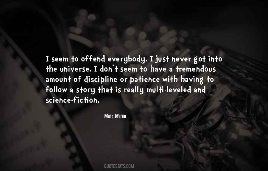 Marc Maron Quotes #670671