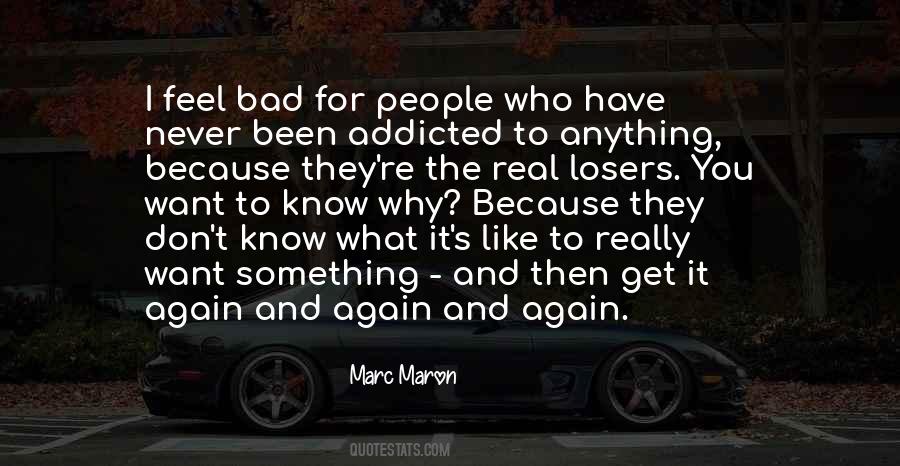 Marc Maron Quotes #841575