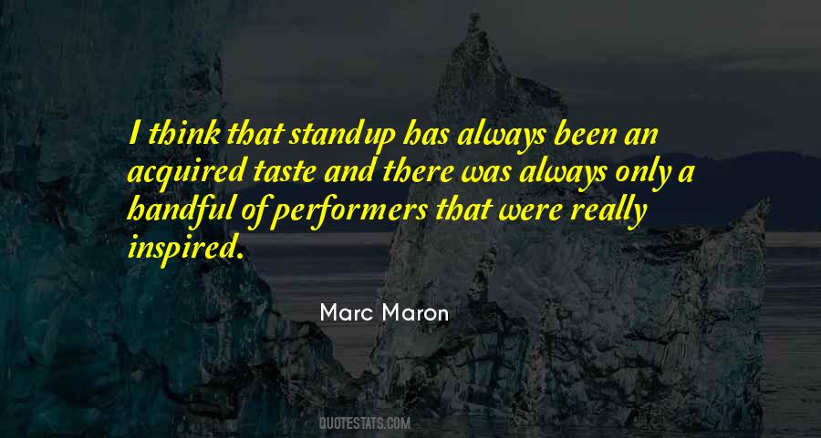 Marc Maron Quotes #982132